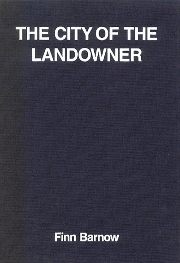 The city of the landowner af Finn Barnow