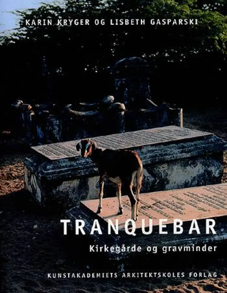 Tranquebar af Karin Kryger