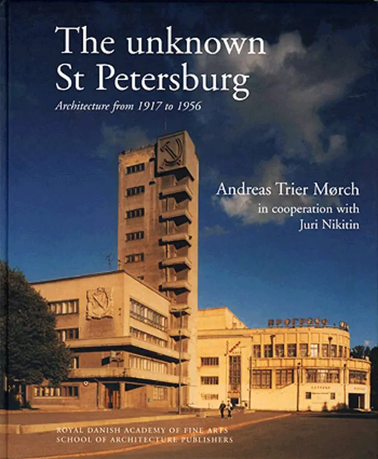 The unknown St Petersburg af Andreas Trier Mørch
