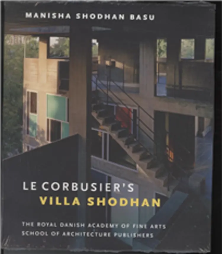Le Corbusier's Villa Shodhan af Manisha Shodhan Basu