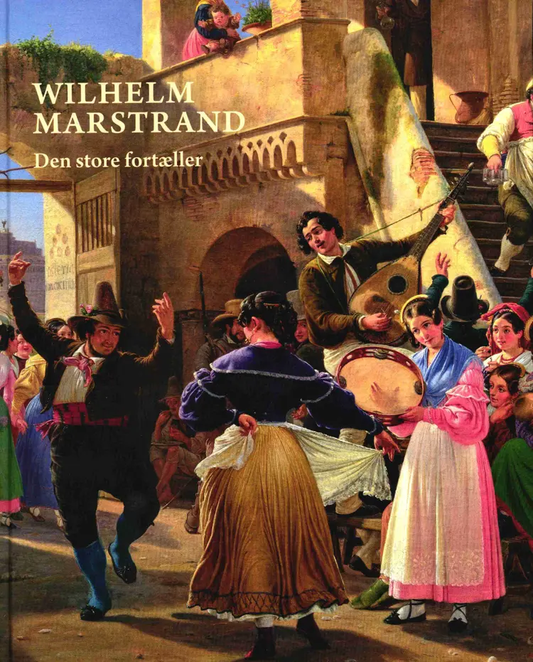 Wilhelm Marstrand. Den store fortæller af ph.d.