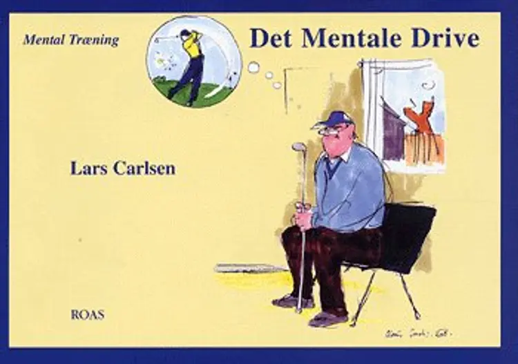 Det mentale drive af Lars Carlsen