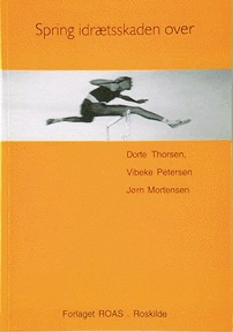Spring idrætsskaden over af Dorte Thorsen