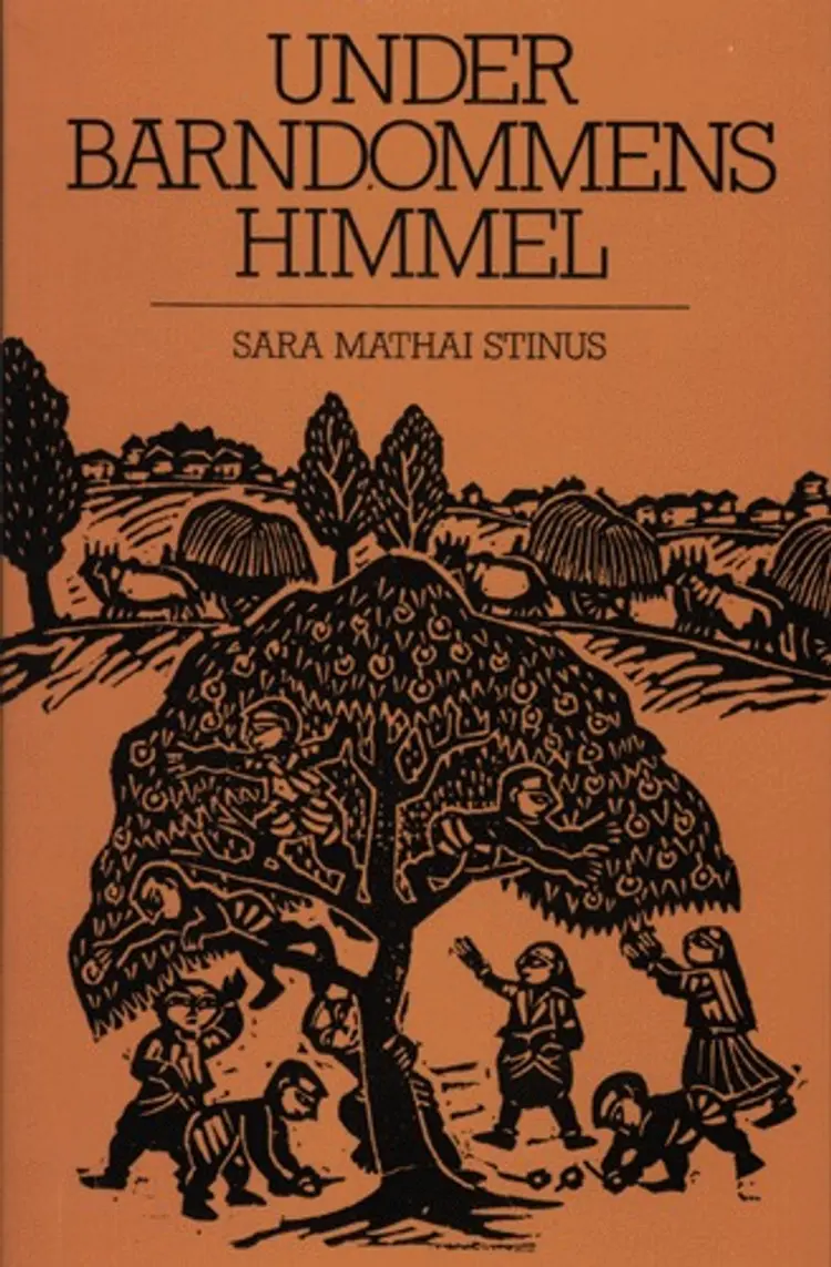 Under barndommens himmel af Sara Mathai Stinus