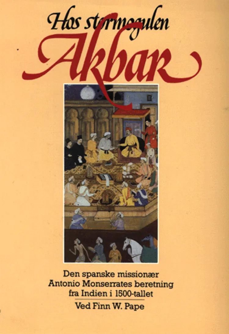 Hos stormogulen Akbar af Finn W. Pape