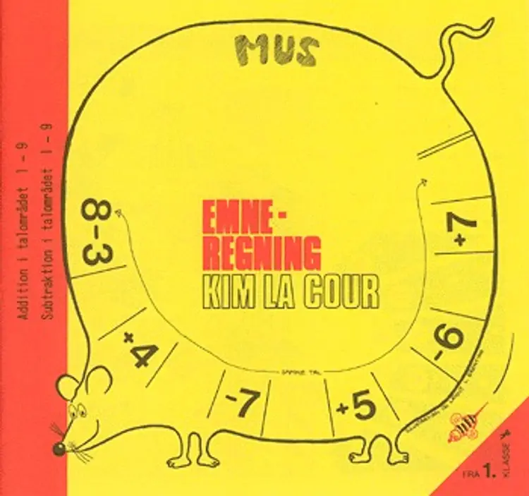 Emneregning. Fra 1. klasse. Mus af Kim La Cour