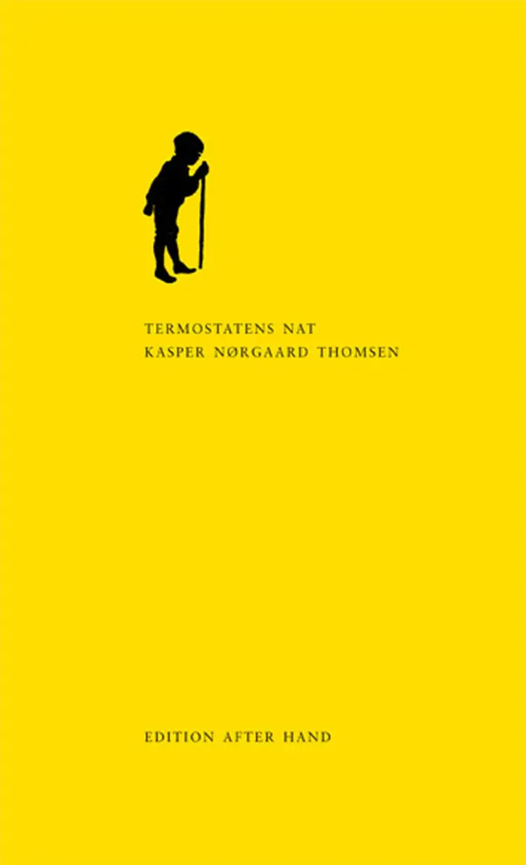 Termostatens nat af Kasper Nørgaard Thomsen