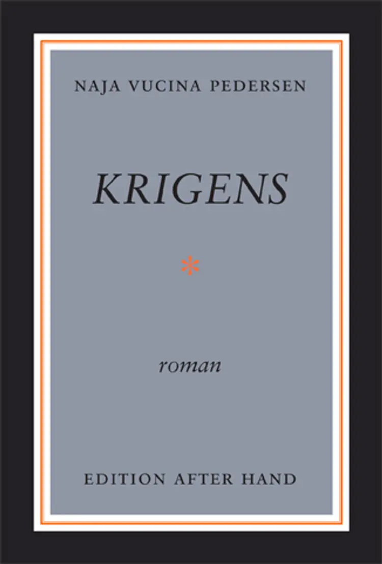 Krigens af Naja Vucina Pedersen
