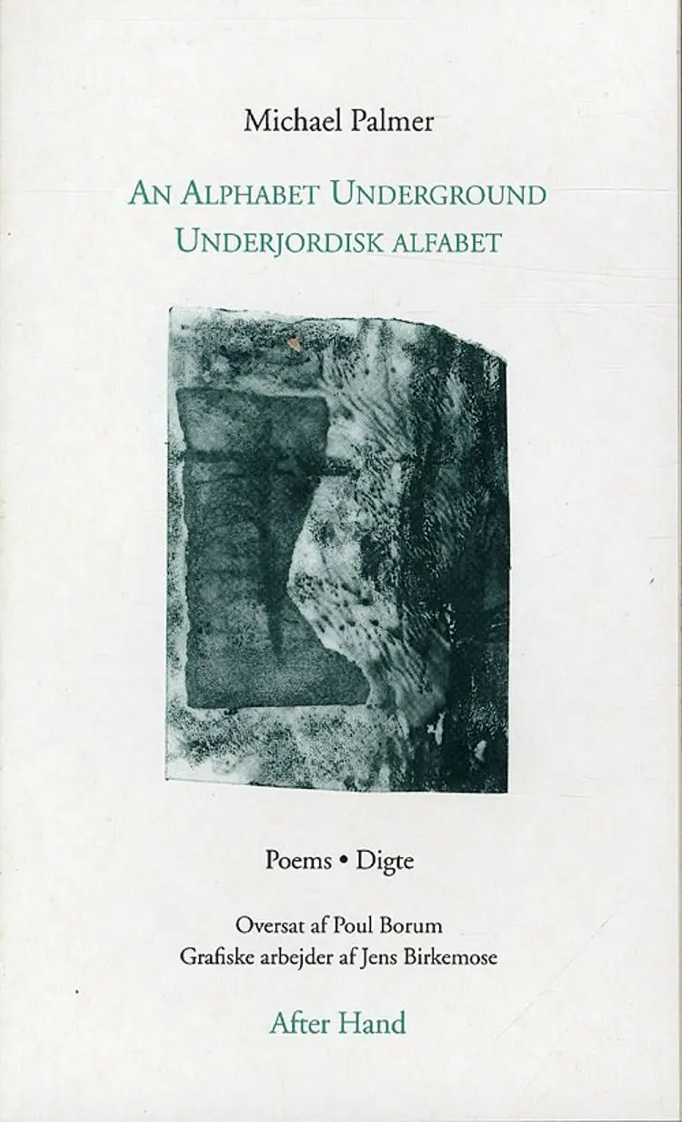 An alphabet underground af Michael Palmer