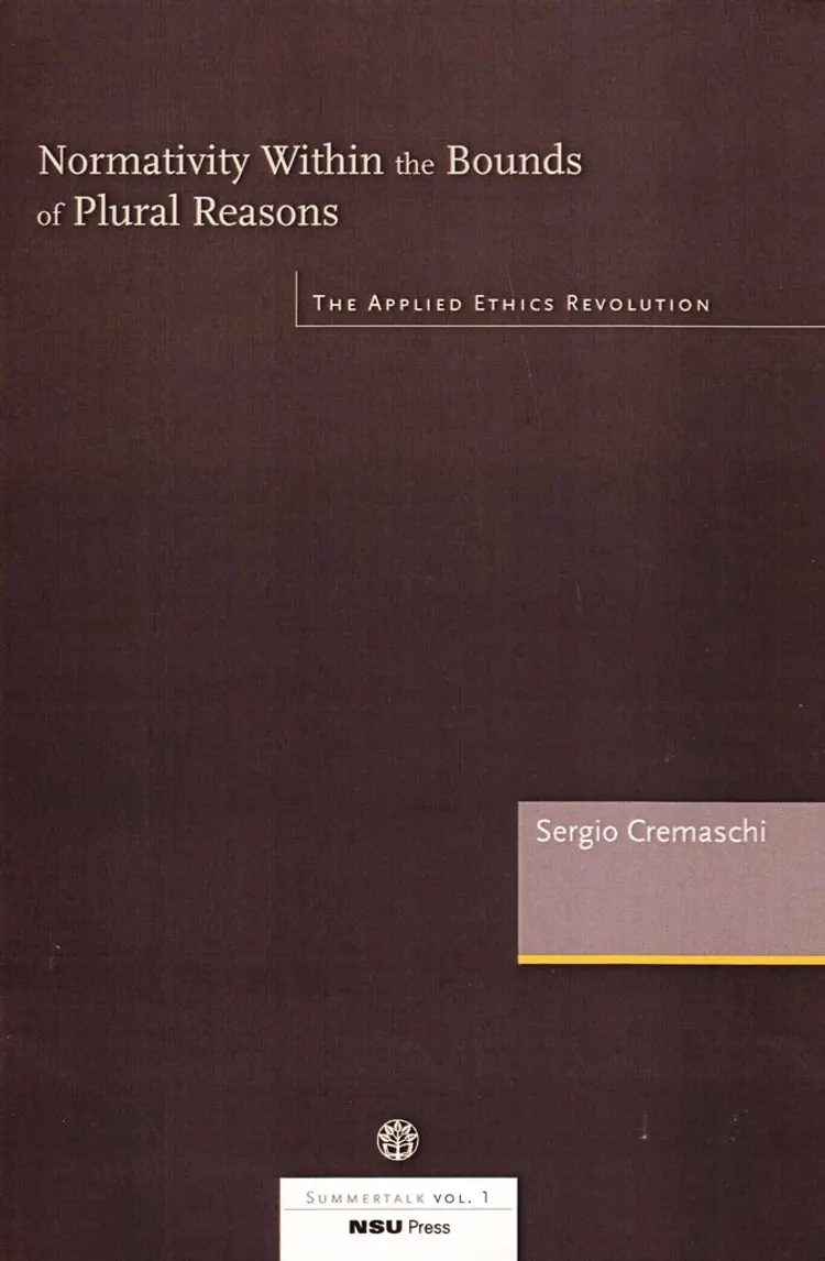 Normativity Within the Bounds of Plural Reasons af Sergio Cremaschi
