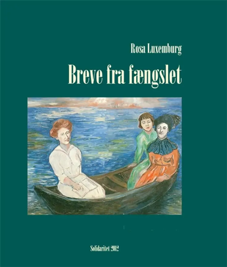 Breve fra fængslet af Rosa Lixemburg