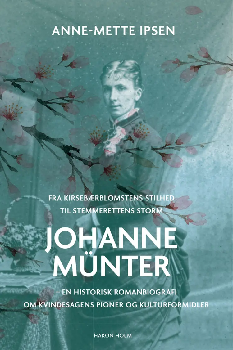 Johanne Münter af Anne-Mette Ipsen