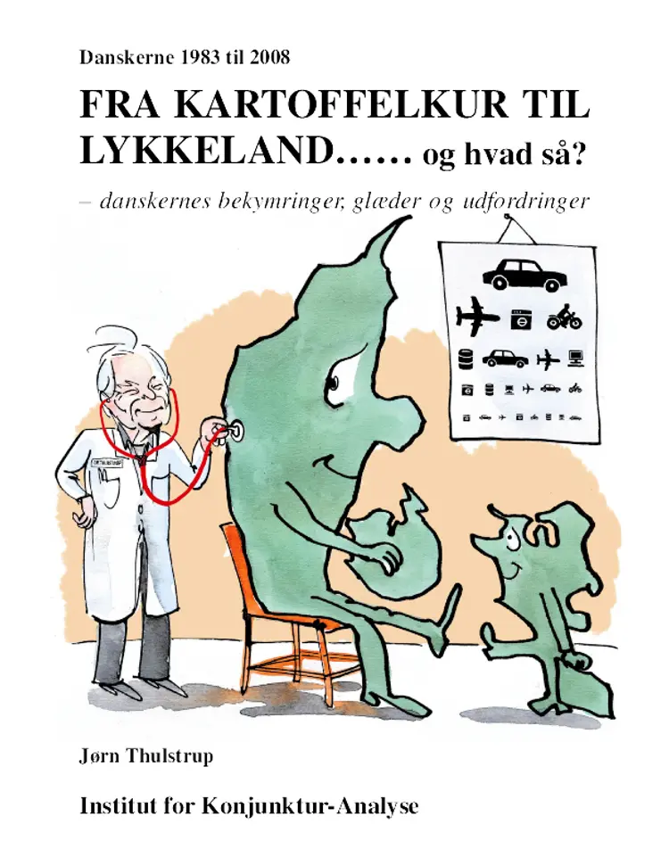 Danskerne 1983 til 2008 af Jørn Thulstrup