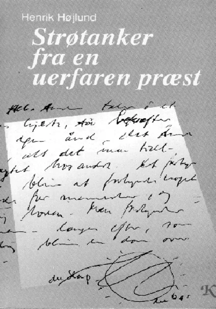Strøtanker fra en uerfaren præst af Henrik Højlund