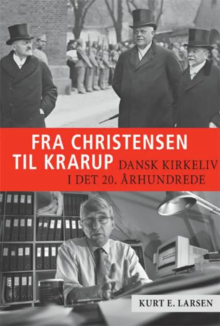 Fra Christensen til Krarup af Kurt E. Larsen