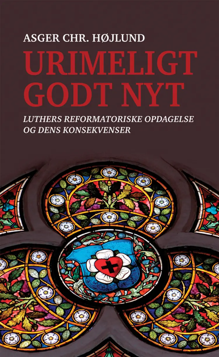 Urimeligt godt nyt af Asger Chr. Højlund