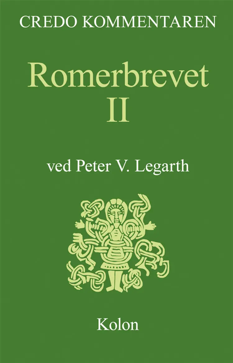 Romerbrevet 2 af Peter V. Legarth