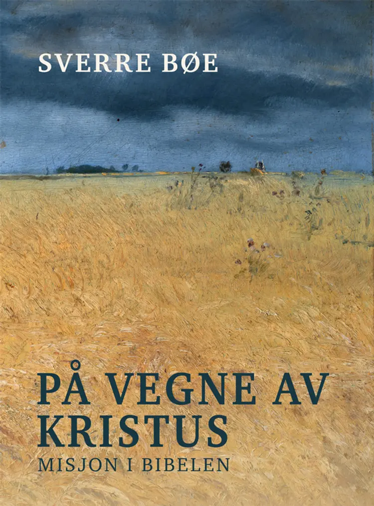 På vegne av Kristus af Sverre Bøe
