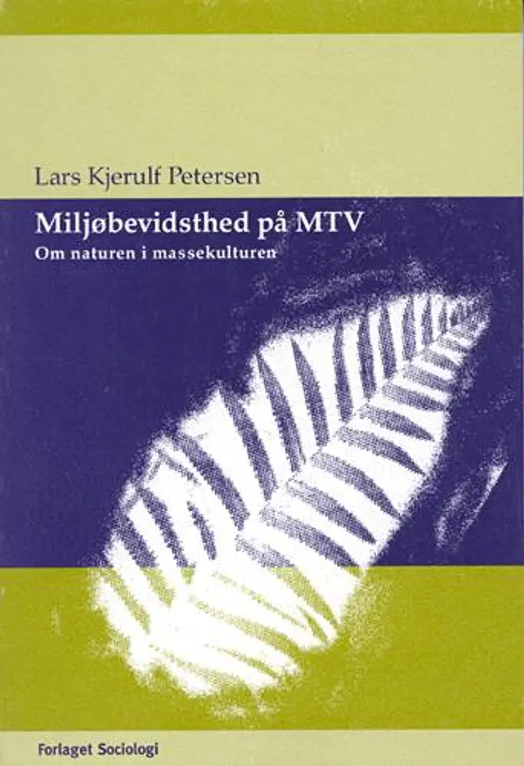 Miljøbevidsthed på MTV af Lars Kjerulf Petersen