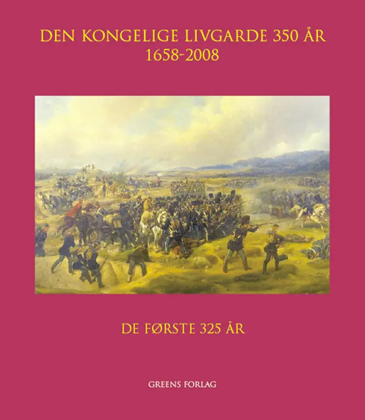 Den kongelige Livgarde 350 år 1-6