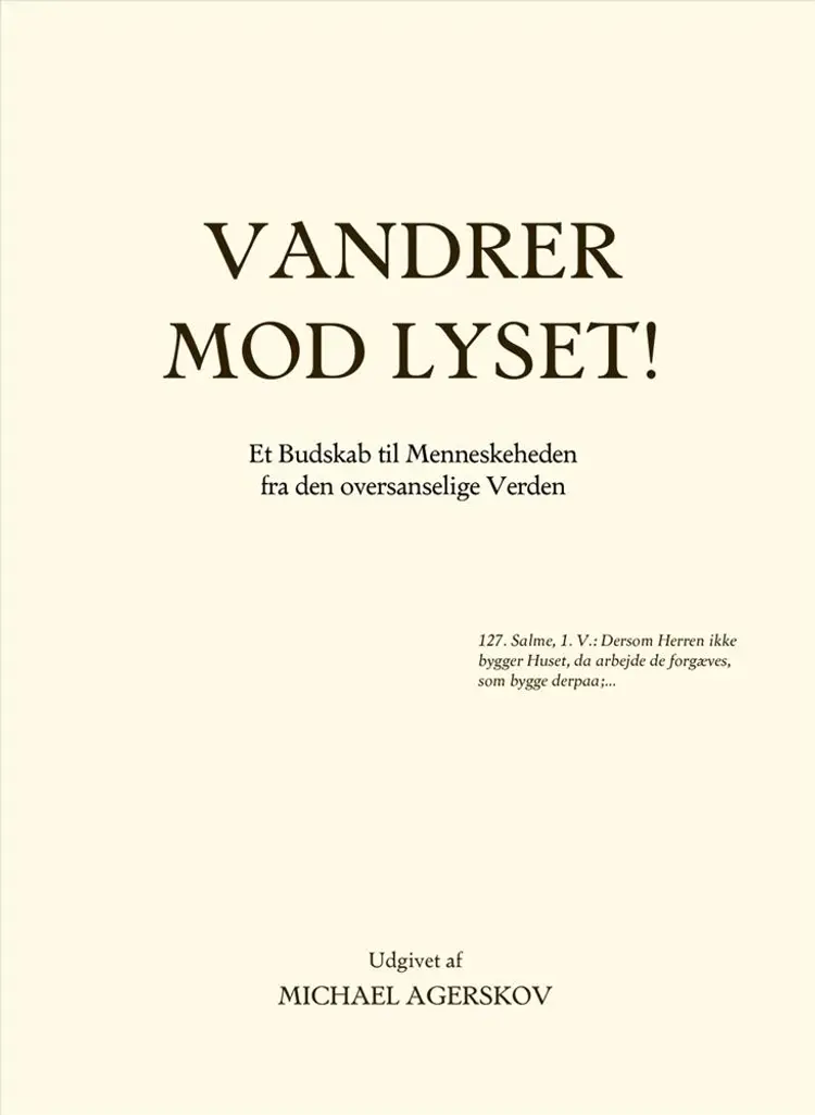 Vandrer mod Lyset! af Michael Agerskov
