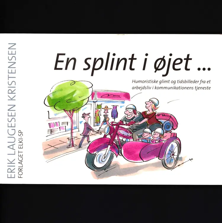 En splint i øjet... af Erik Laugesen Kristensen