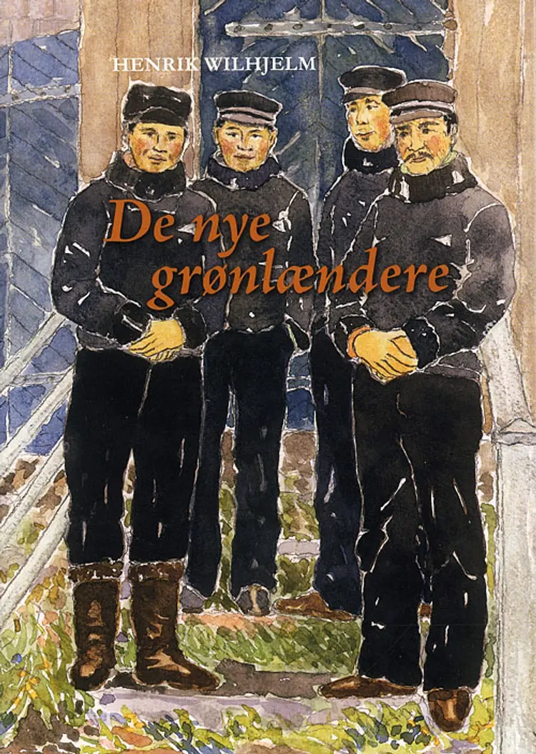 De nye grønlændere af Henrik Wilhjelm