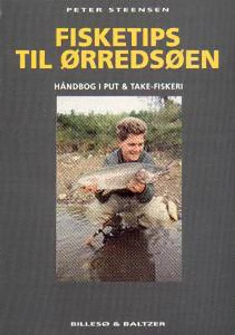 Tips til ørredsøen af Peter Steensen