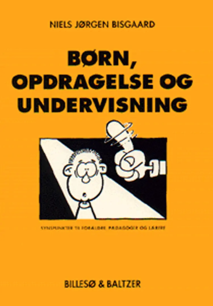 Børn, opdragelse og undervisning af Niels Jørgen Bisgaard