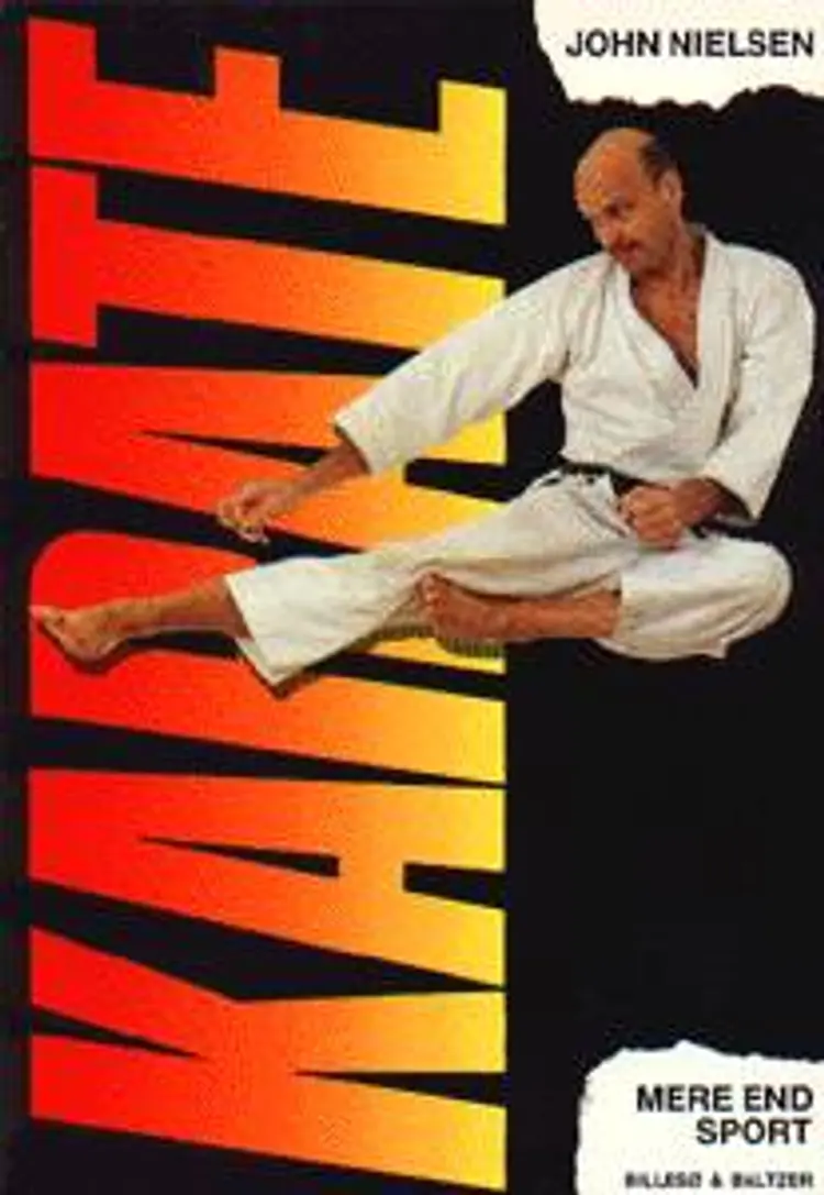 Karate - mere end sport af John Nielsen