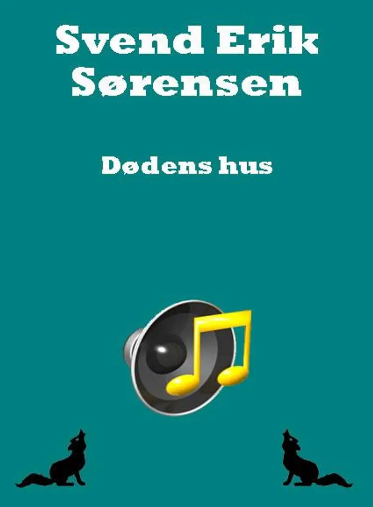 Dødens Hus af Svend Erik Sørensen