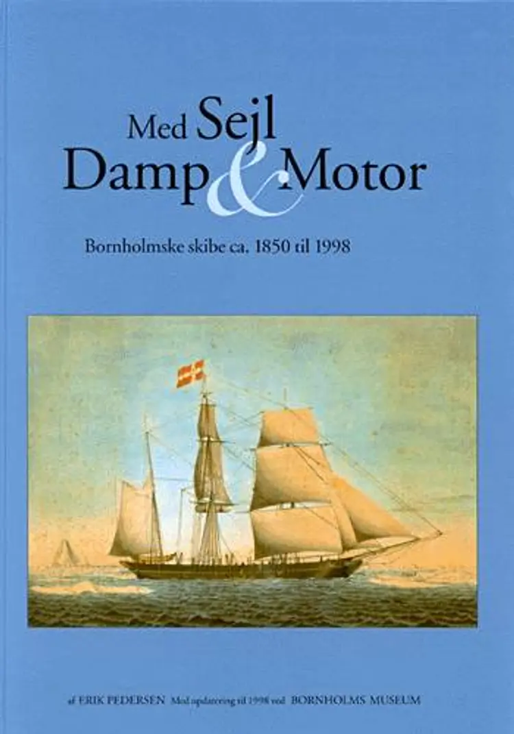 Med sejl damp & motor af Erik Pedersen