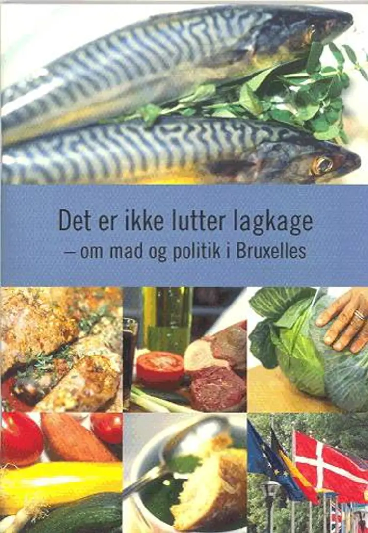 Det er ikke lutter lagkage af Tea Tramontana