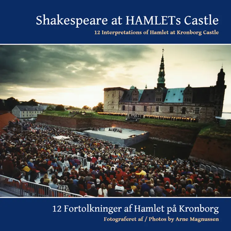 Shakespeare at Hamlets Castle af Arne Magnussen