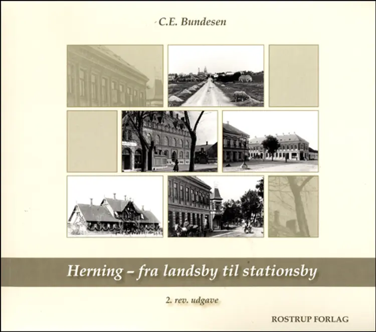 Herning - fra landsby til stationsby af C. E. Bundesen
