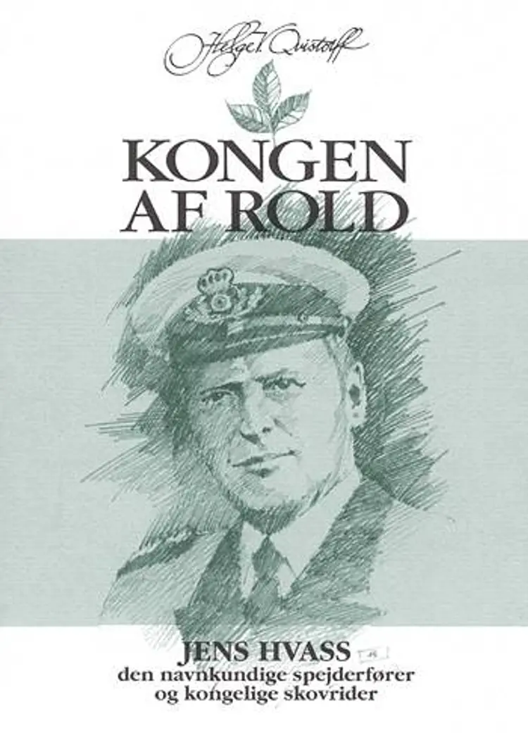Kongen af Rold af Helge V. Qvistorff