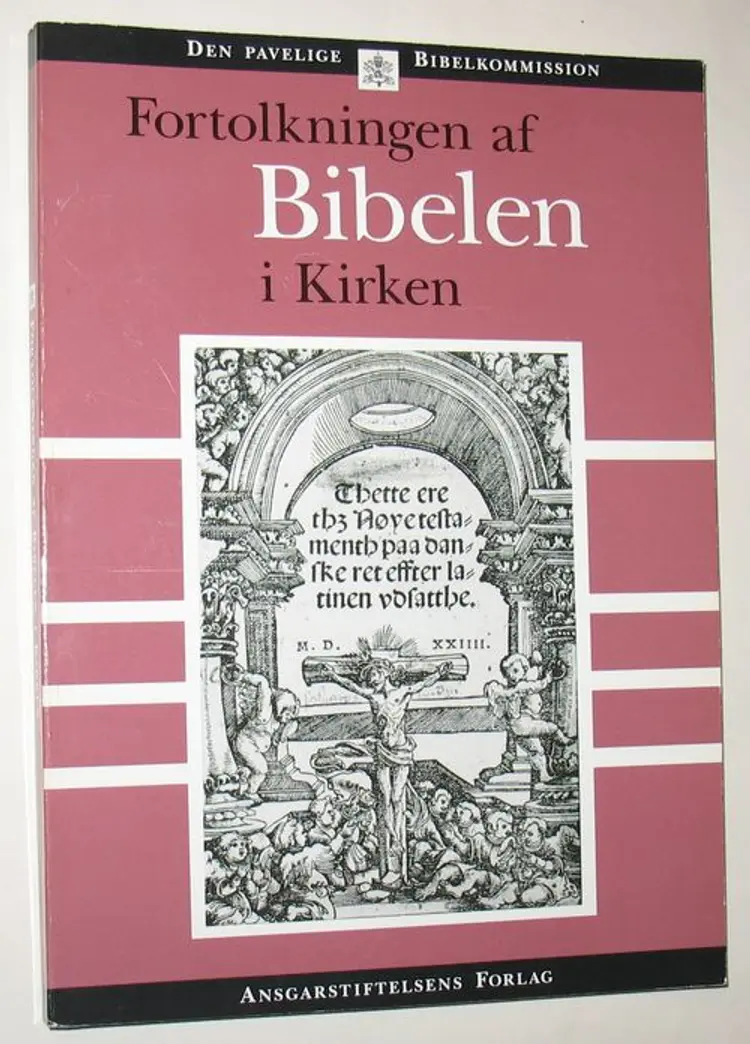 Fortolkningen af Bibelen i Kirken af Den pavelige bibelkommission