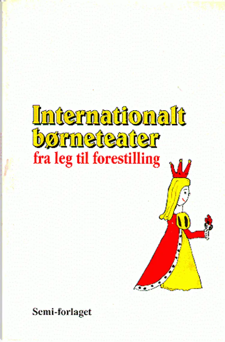 Internationalt børneteater af Ingelise Andersen