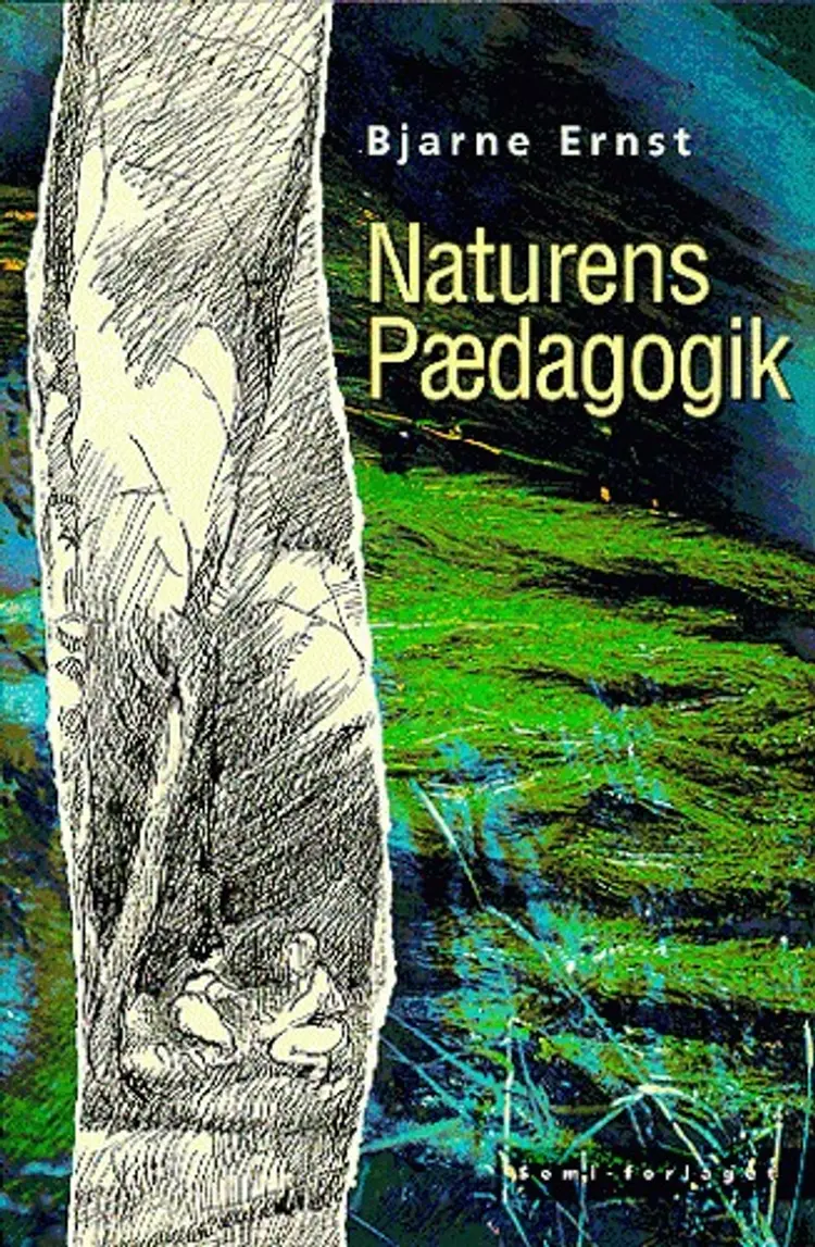 Naturens pædagogik af Bjarne Ernst