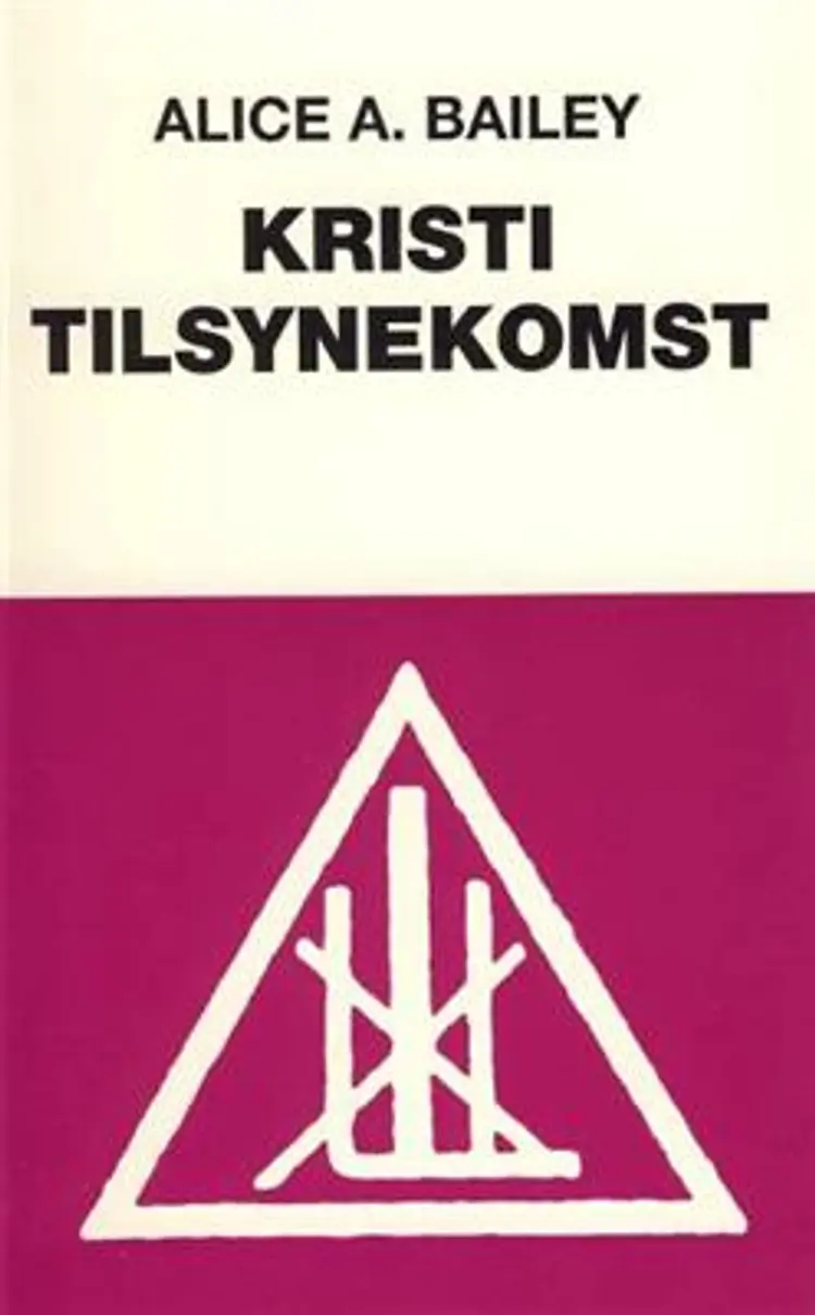 Kristi tilsynekomst af Alice A. Bailey