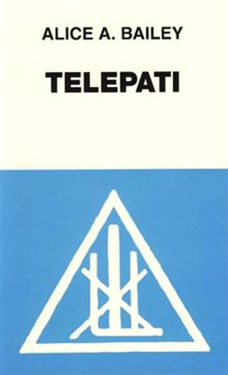 Telepati og det æteriske legeme af Alice A. Bailey