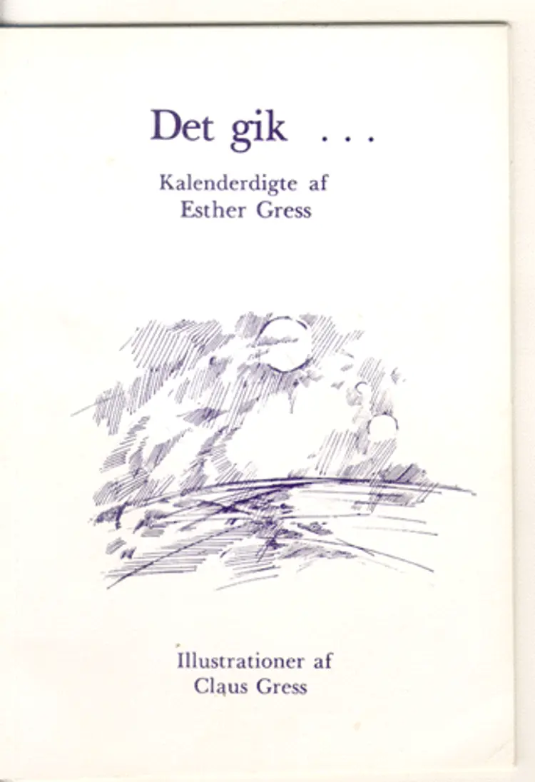 Det gik... af Esther Gress