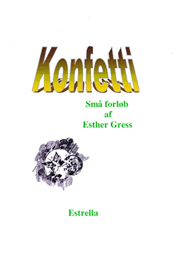 Konfetti af Esther Gress