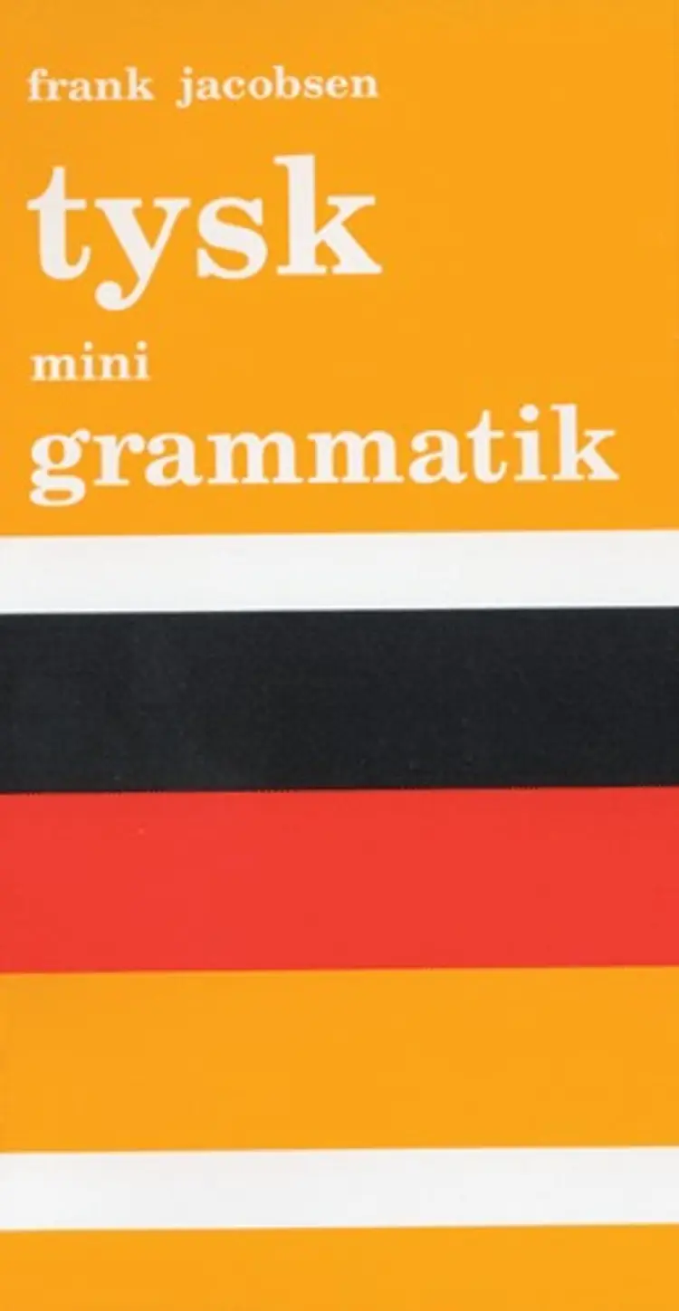 Tysk mini grammatik af Frank Jacobsen