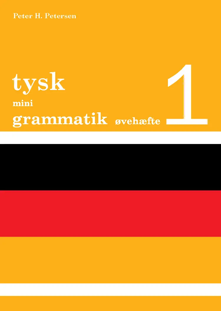 Tysk mini grammatik af Peter H. Petersen