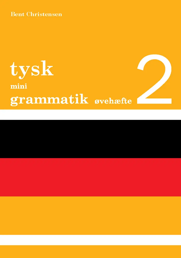Tysk mini grammatik af Bent Christensen