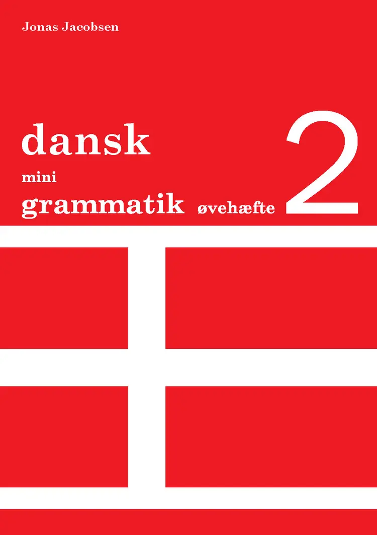 Dansk mini grammatik af Jonas Jacobsen