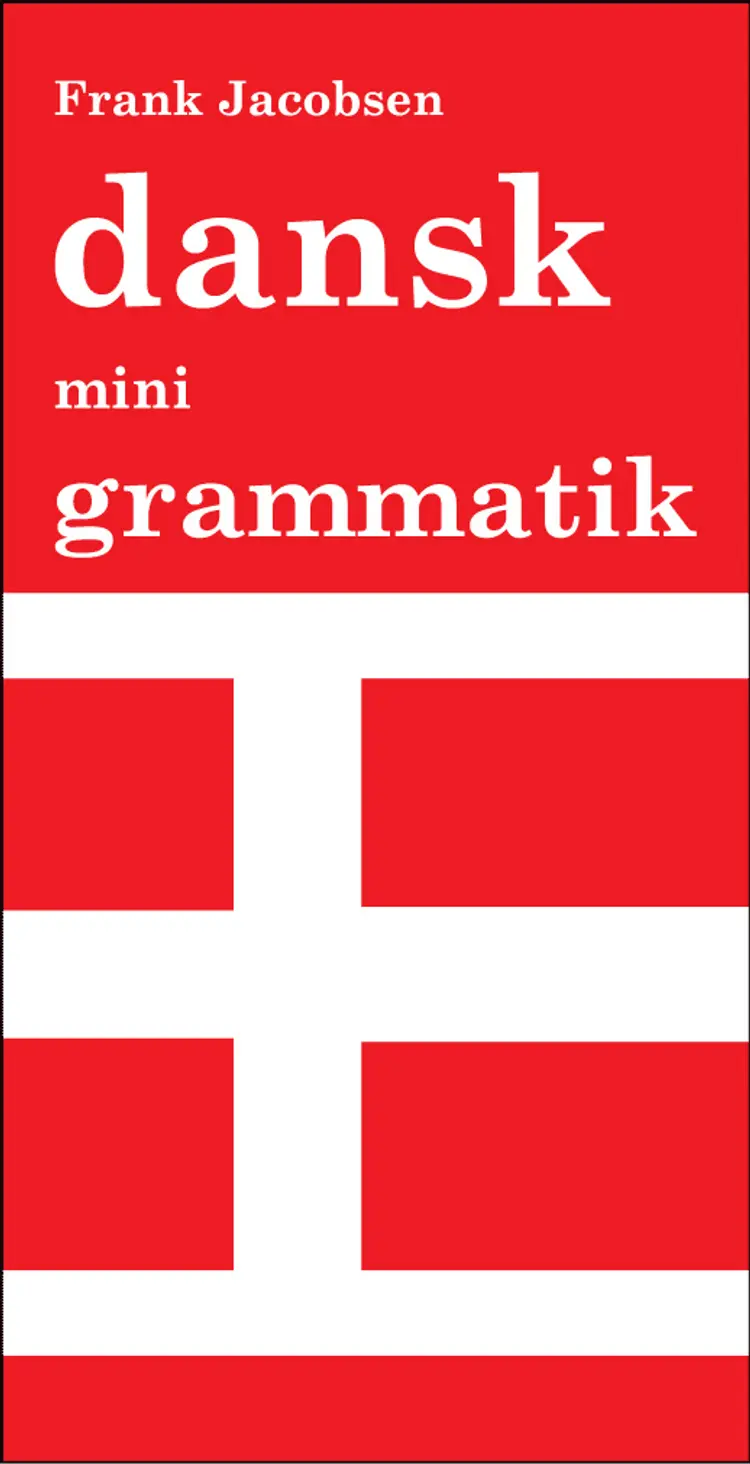 Dansk mini grammatik af Frank Jacobsen