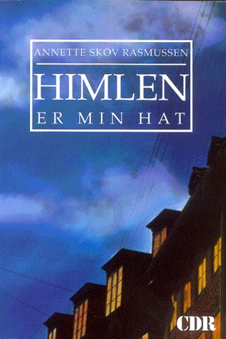 Himlen er min hat af Annette Skov Rasmussen