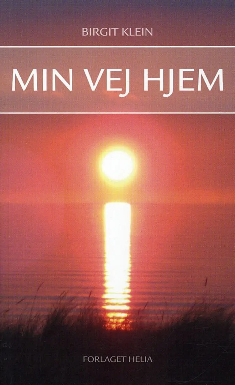 Min vej hjem af Birgit Klein